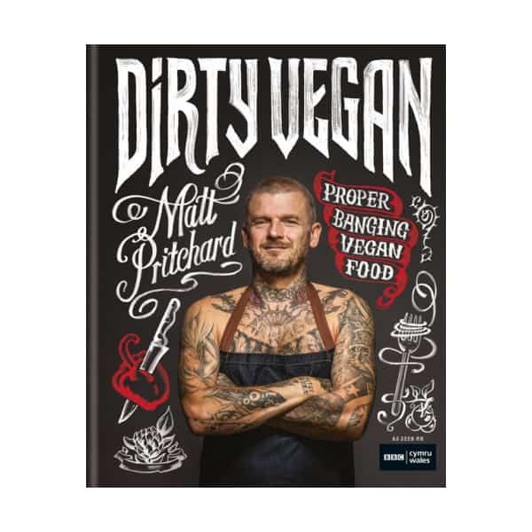 Dirty Vegan: Proper Banging Vegan Food
